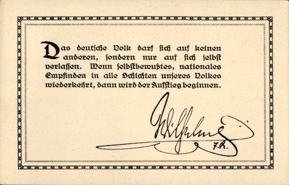 Postcard quote from Kaiser Wilhelm II, The German people can only rely on themselves...