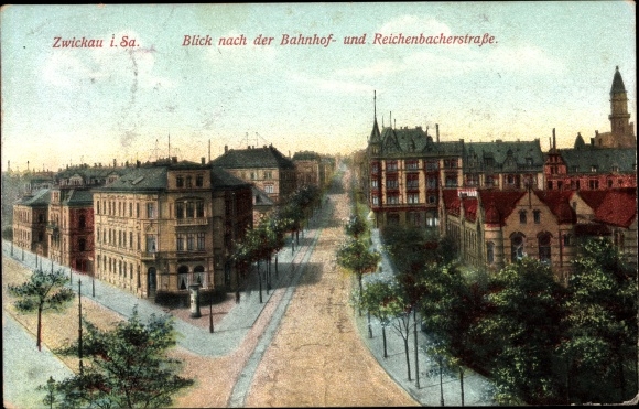 Postcard Zwickau in Saxony, view of the Bahnhofstrasse and Reichenbacherstrasse
