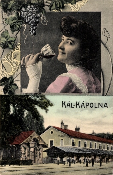 Postcard Kápolna Hungary, train station, woman with wine glass, grapes
