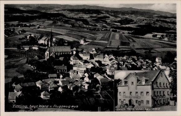 Ak Tittling in Dreiburgenland Neder-Beieren, luchtfoto, Gasthaus Habereder