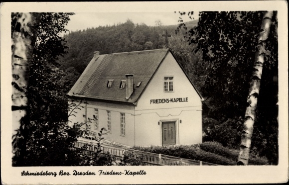 Postcard Schmiedeberg Dippoldiswalde in the Eastern Ore Mountains, Chapel of Peace