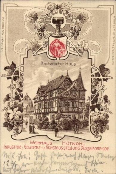Passepartout Chromo-Litho Düsseldorf, Bacharacher Haus, Weinhaus Hütwohl, Trade and Art Exhibition 1902
