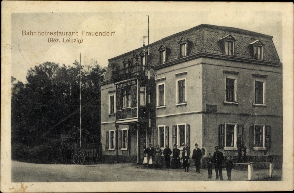 Postcard Frauendorf Frohburg in Saxony, view of the station restaurant