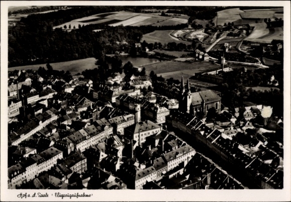 Ak Hof an der Saale Opper-Franken Beieren, luchtfoto, gebouw, landelijke omgeving, stadsgezicht