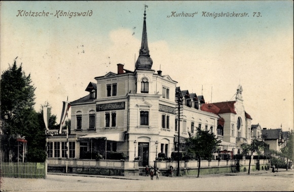 Postcard Dresden Klotzsche Königswald, Kurhaus, Königsbrückerstrasse 73