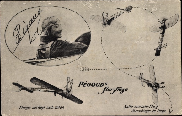 Postcard Pégouds swoops, flyers upside down, somersault mortale, aerobatic pilot, aviation pioneer