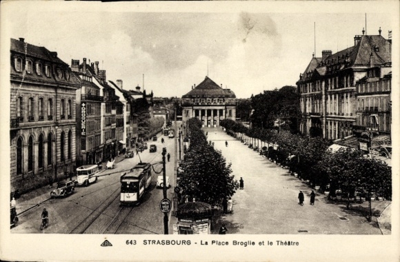 Postcard Strasbourg Strasbourg Alsace Bas Rhin, Place Broglie, theater, tram, trees, buildings