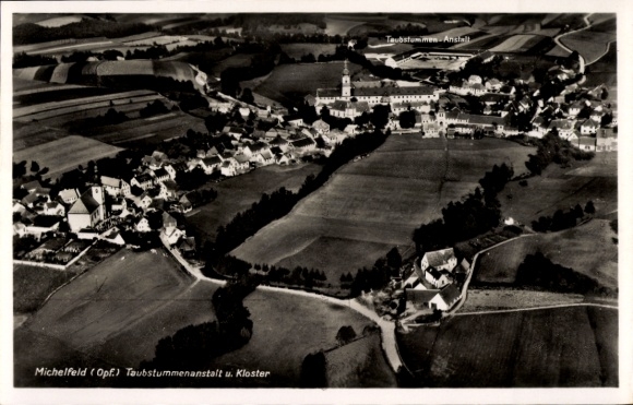Ak Michelfeld Auerbach in der Oberpfalz, Taubstummenanstalt u. Kloster, Fliegeraufnahme