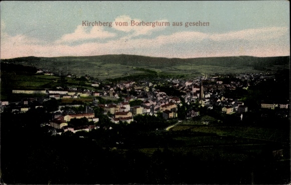 Postcard Kirchberg in Sachsen, view from the Borbergturm to the village