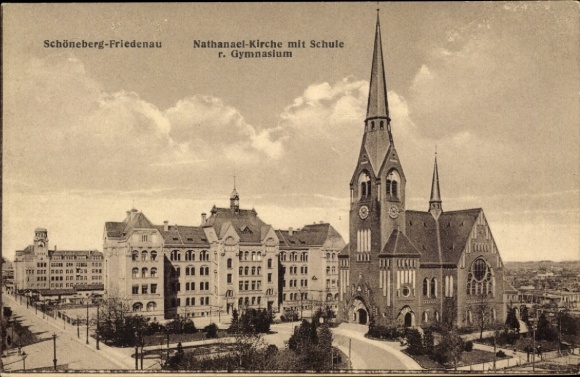 Postcard Berlin Schöneberg Friedenau, Nathanael Church, School, Gymnasium