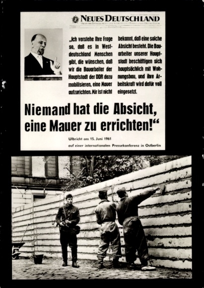 KP gazetowa Berlin Mitte, Walter Ulbricht 1961, cytat, Nowe Niemcy, budowa muru