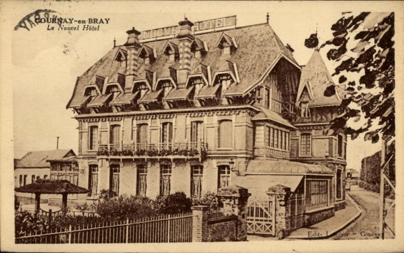 Postcard Gournay en Bray Seine Maritime, Le Nouvel Hotel