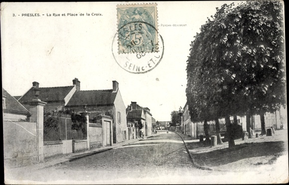 Ak Presles Val d'Oise, Rue et Place de la Croix