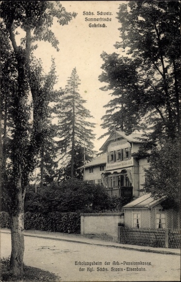 Postcard Gohrisch Saxon Switzerland, convalescent home of the workers. Pensionskasse Kgl. saxon State Railway