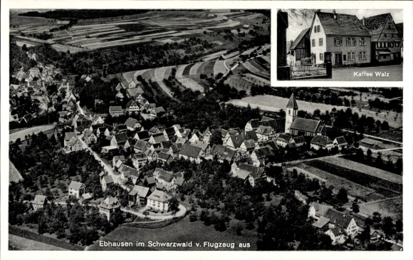 Ak Ebhausen im Schwarzwald Württemberg, Luftaufnahme von Ebhausen, Kirche, Kaffee Walz, Landschaf