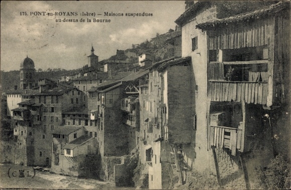 CPA Pont en Royans Isère, Maison suspendues au dessus de la Bourne