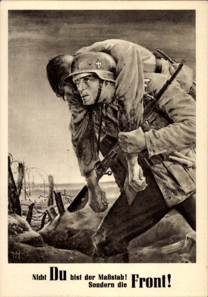 Künstler Ak Tschech, Will, Nicht Du bist der Maßstab sondern die Front, Wehrmacht, Tag der NSDAP