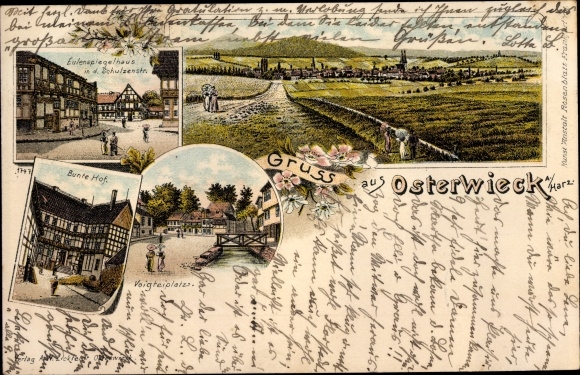 Chromo-Litho Osterwieck am Harz, Bunte Hof, Vogteisplatz, Eulenspiegelhaus, view of the town