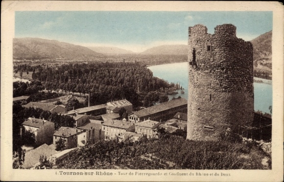 CPA Tournon-sur-Rhône Ardèche, Tour de Pierregourdo et Confluent du Rhone et du Doux