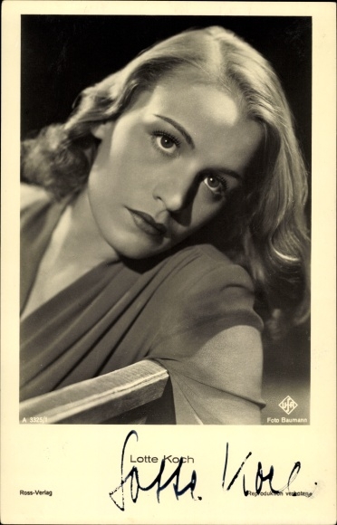 Postcard actress Lotte Koch, portrait, autograph