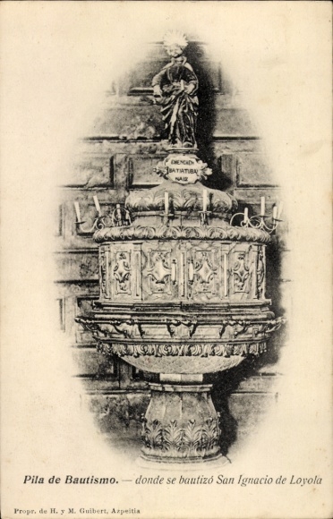 Postcard Azpeitia Basque Country Spain, baptismal font, statue of San Ignacio de Loyola, text in Spanish