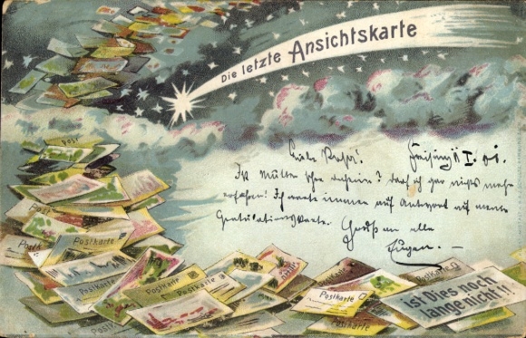 Litho Die letzte Ansichtskarte... ist Dies noch lange nicht, Postkarten, Sternschnuppe