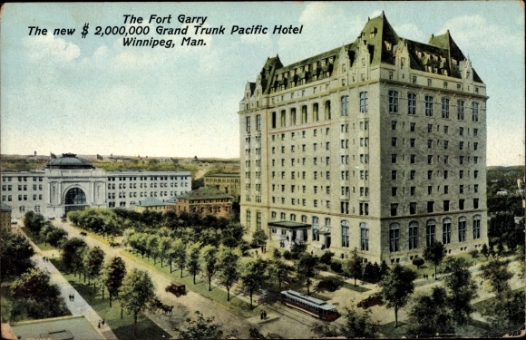 KP Winnipeg Manitoba Kanada, Fort Garry, Grand Trunk Pacific Hotel