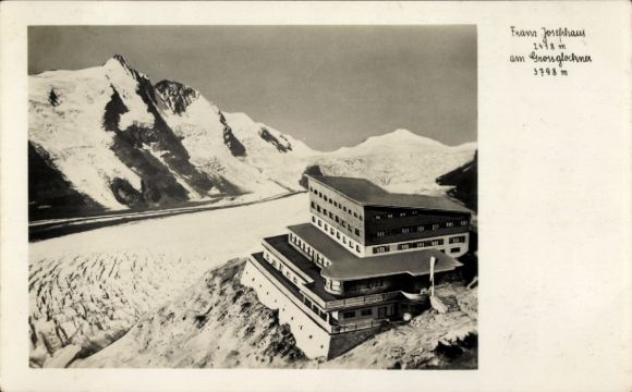 Ak Heiligenblut am Großglockner Kärnten, Kaiser Franz Josef Haus, Franz Josephaus,  2478 m, Bergl