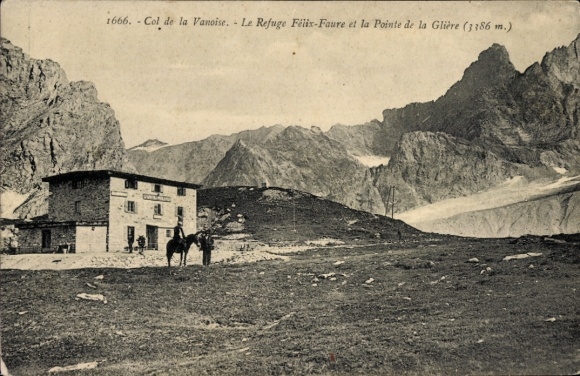 Postcard La Vanoise Savoie, Col, le Refuge Felix-Faure, Pointe de la Gliere
