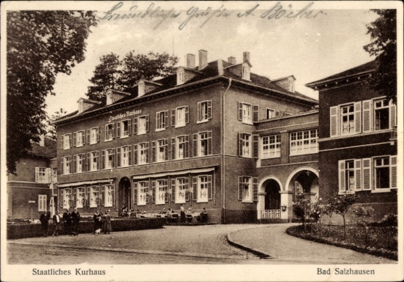 Postcard Bad Salzhausen Nidda in Hesse, State Kurhaus, warm greetings A. Bocker, Patides Bucha