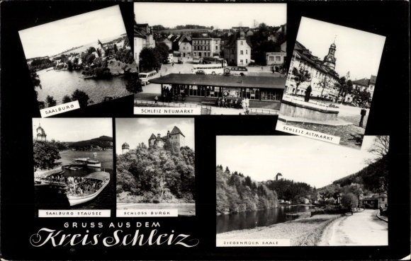 Postcard Schleiz im Vogtland Thuringia, Altmarkt, Neumarkt, Saalburg reservoir, Burgk Castle, Ziegenrück