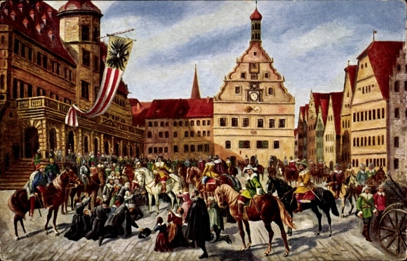 Künstler Ak Birkmeyer, F., Rothenburg ob der Tauber, Einzug Tillys 1631, Platz, Reiter
