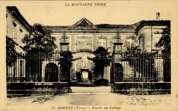 Postcard Sorèze Tarn, building with the text 'Entree du College' and in front of it a fence