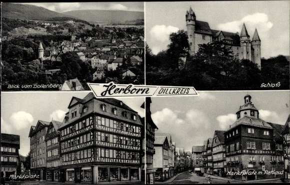 Postcard Herborn im Lahn Dill district, market, town hall, castle, view from Dollenberg