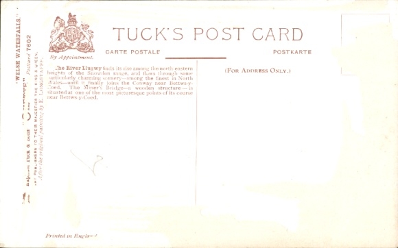 Artist PC Flower, Charles, The River Llugwy from Miner's Bridge, Tuck 7602