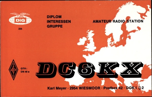 Postcard Wiesmoor in Ostfriesland, amateur radio station, diploma interest group, QSL DC6KX, Karl Meyer