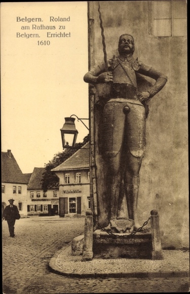 Postcard Belgern Schildau, Roland at the town hall to Belgern