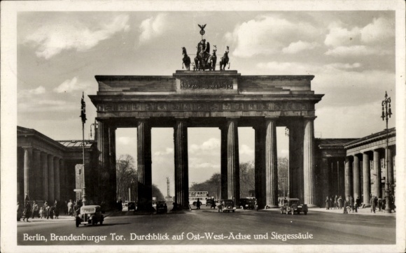 Ak Berlin Mitte, Brandenburger Tor, Durchblick Ost-West-Achse, Siegessäule