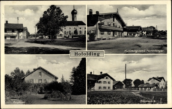 Postcard Hofolding Brunnthal in Upper Bavaria, action L. Portenlänger, forest office, sawmill