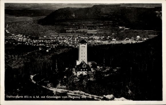 Ak Gönningen Reutlingen in Württemberg, Rolbergturm, 873 m ü. M., mit  aufgenommen aus der Luft