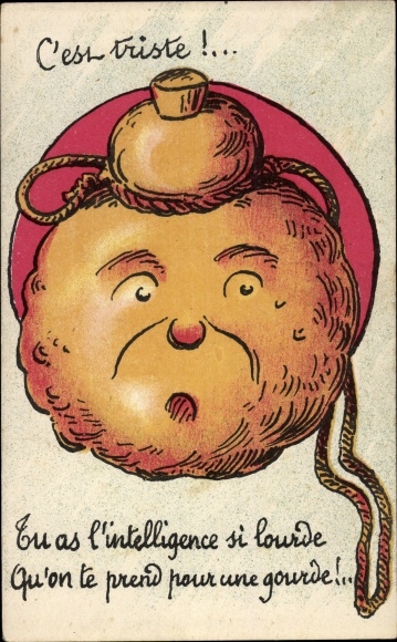 Postcard You have such heavy intelligence, take you for a gourd, vermenschlichter Kürbis
