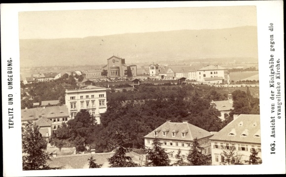 CdV Teplice Teplitz Reg. Aussig, view from the Königshöhe towards the evangelical church
