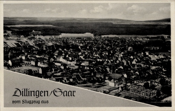 Postcard Dillingen in Saarland, aerial photograph
