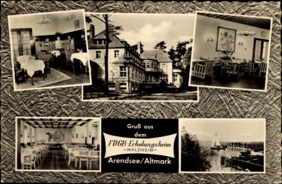 Passepartout Ak Arendsee Altmark, Ansichten vom FDGB Erholungsheim Waldheim