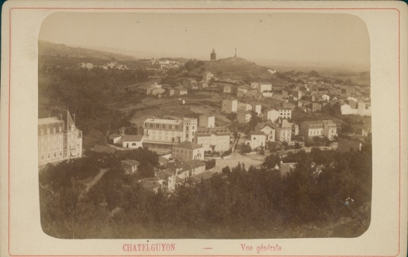 Kabinettfoto Châtel Guyon Puy de Dôme, General view