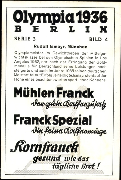 Collection picture Olympia 1936, Rudolf Ismayr, weightlifter, Mühlen Franck coffee additive