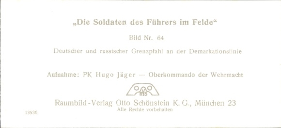 Stereo image photo "The Führer's soldiers in the field", No. 64, border post, demarcation line