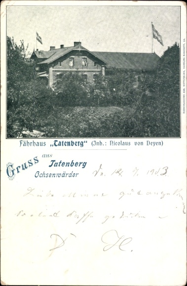 Ansichtkaart Hamburg Bergedorf Ochsenwerder Ochsenwärder, veerhuis Tatenberg, eigenaar Nicolaus von Deyen
