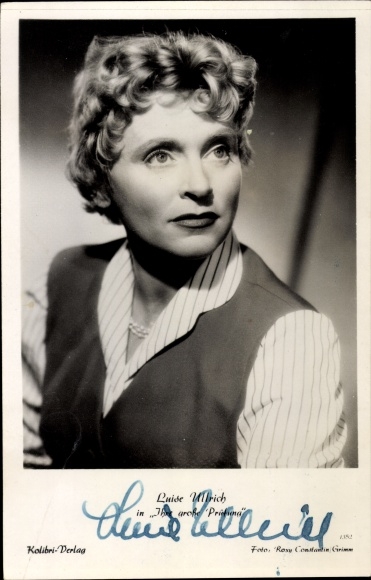 Postcard actress Luise Ullrich, portrait, your big test, autograph