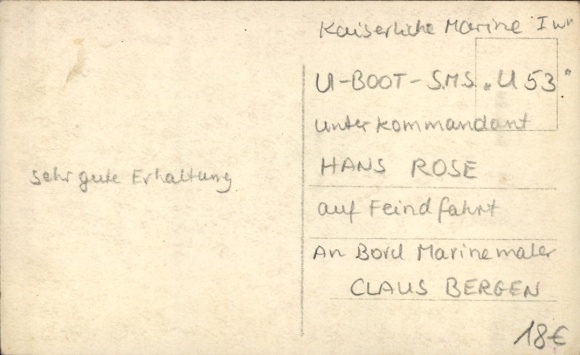 Artist Postcard Bergen, C., German warship, submarine U53, Imperial Navy, Hans Rose